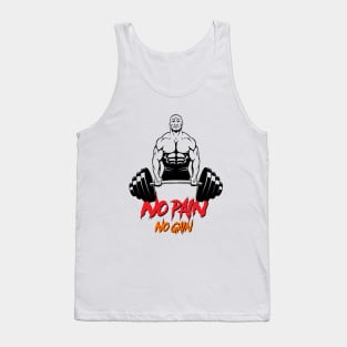 No pain No Gain Tank Top